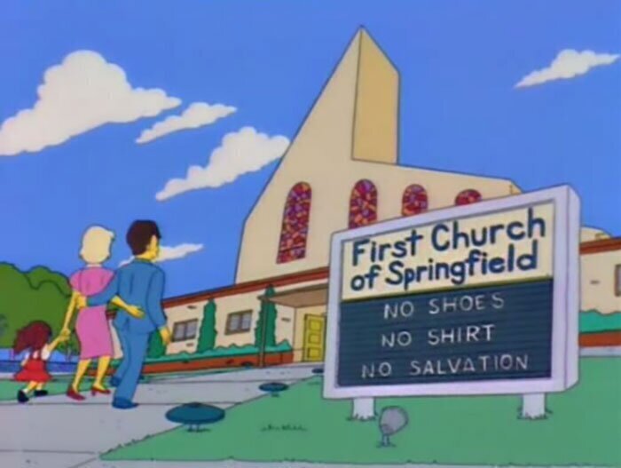 "Первая церковь Спрингфилда. Нет ботинок и рубашки - нет спасения!"